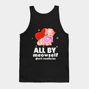 All By Meowself Tank Top